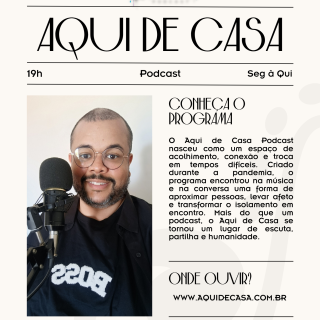 Aqui de Casa Podcast